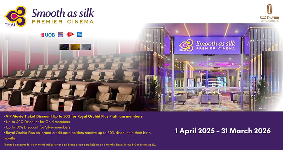 Special Discount at Thai Smooth As Silk Premier Cinema